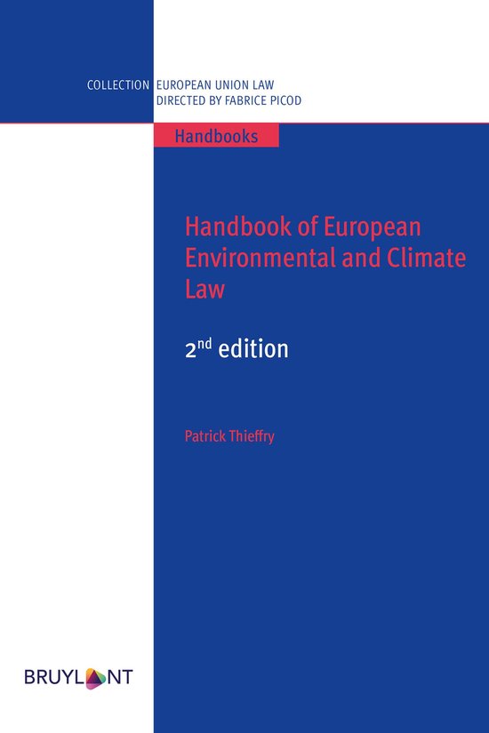 Collection droit de l'Union européenne - Manuels - Handbook of European Environmental and Climate Law