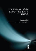 Longman Literature In English Series - English Drama of the Early Modern Period 1890-1940