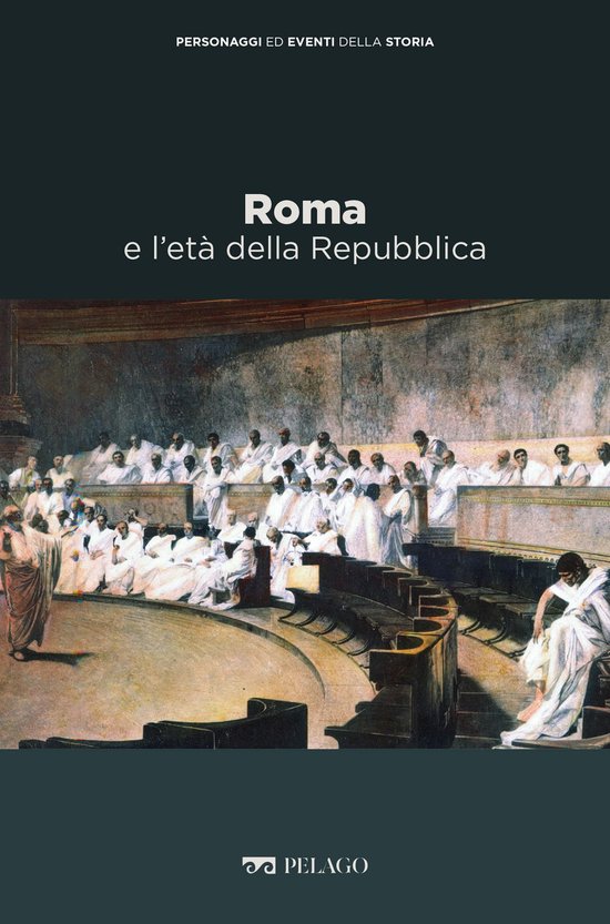 Personaggi ed eventi della Storia - Roma e l'età della Repu ... - cover