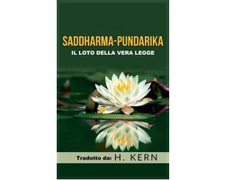 Saddharma Pundarika (Tradotto)