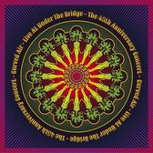 Live At Under The Bridge - The 45Th Anniversary Concert