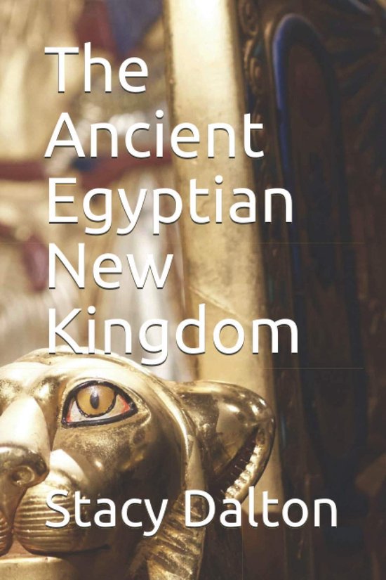 The Ancient Egyptian New Kingdom - cover