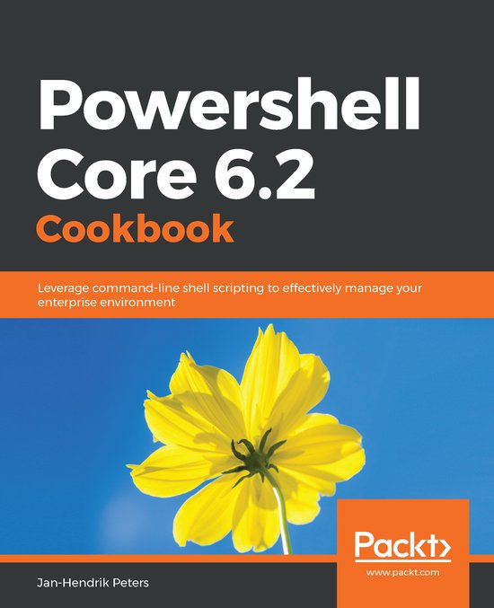 Powershell Core 6.2 Cookbook - cover
