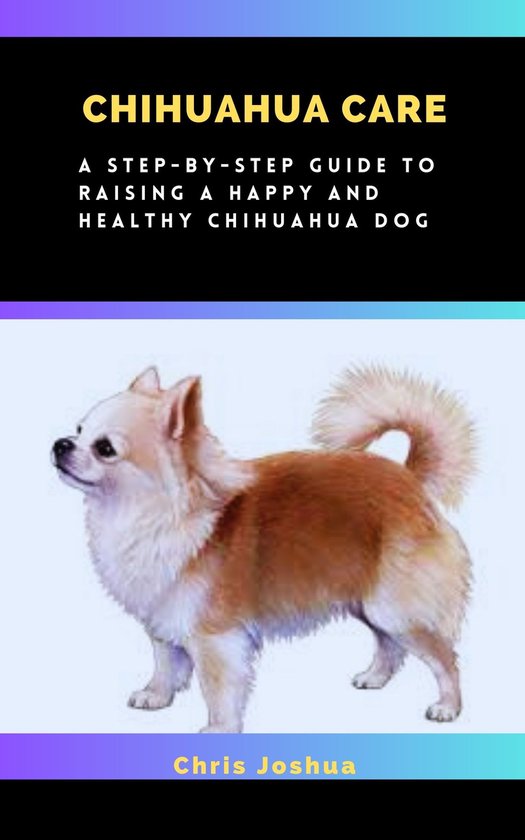 CHIHUAHUA CARE