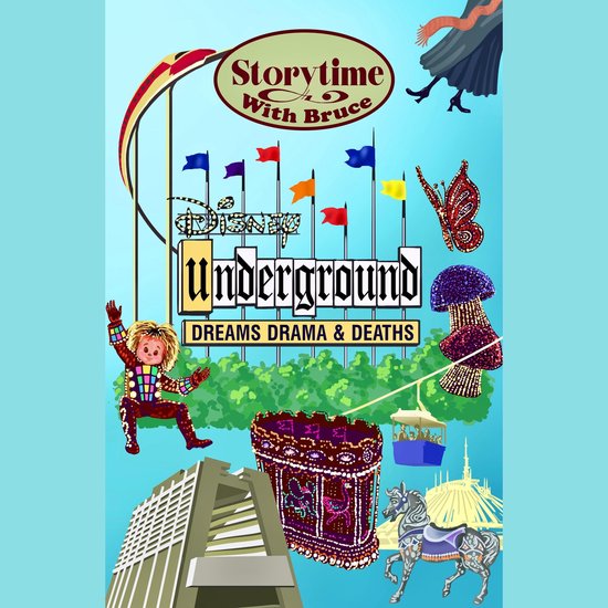 Storytime With Bruce Disney Underground - cover