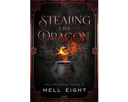 The Dragon Hoard 3 - Stealing the Dragon