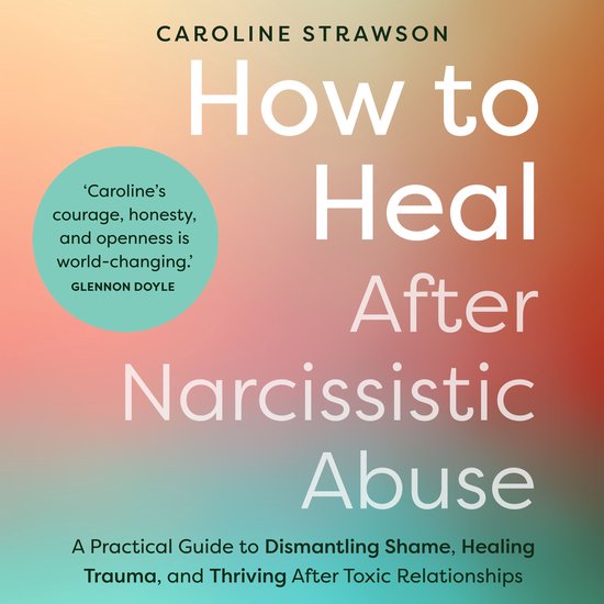 How to Heal After Narcissistic Abuse - cover