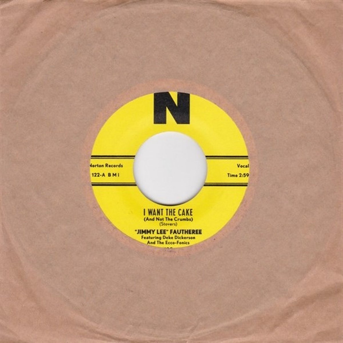 Jimmy Lee Fautheree - I Want Cake (And Not The Crumbs) (7" Single)