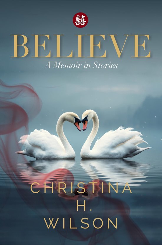 Believe: A Memoir in Stories - cover