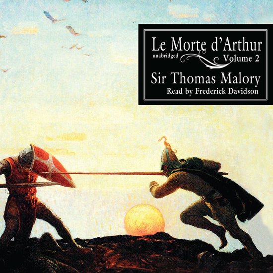 Le Morte d’Arthur, Vol. 2 - cover