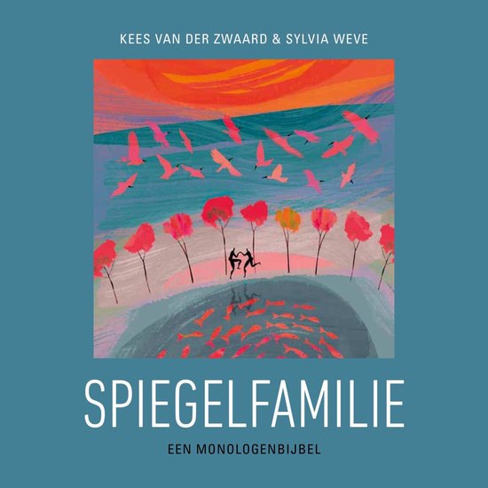 Kees Van Der Zwaard Spiegelfamilie, Kees van der Zwaard | 9789493198654 | Boeken | bol