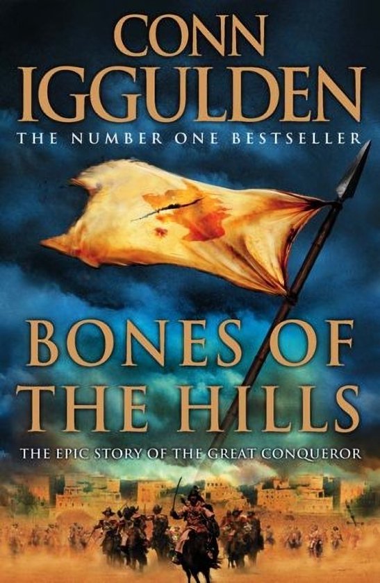 Bones of the Hills (Conqueror, Book 3) - cover