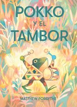 Pokko Y El Tambor (Pokko and the Drum)