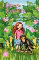 Liliane Susewind ab 8 4 - Liliane Susewind – Schimpansen macht man nicht zum Affen