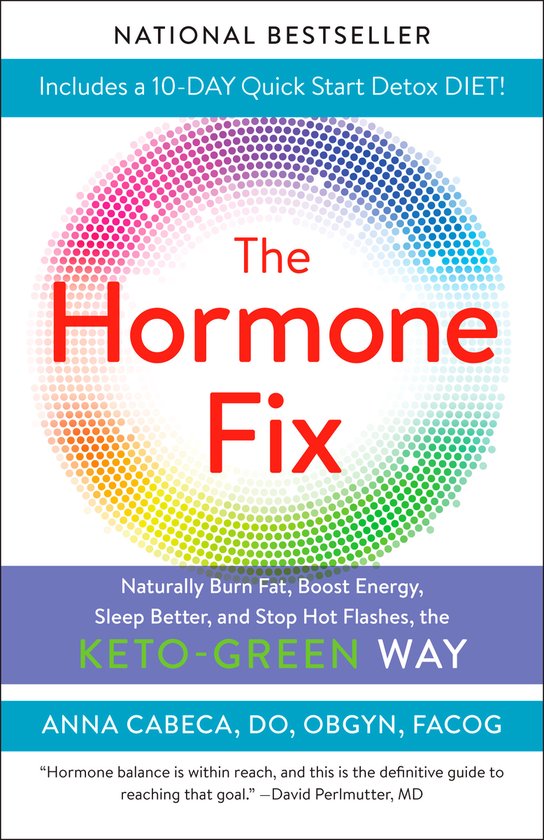 Couverture du livre : 'The Hormone Fix' avec un cercle arc-en-ciel de points. Comprend un régime détox de 10 jours !