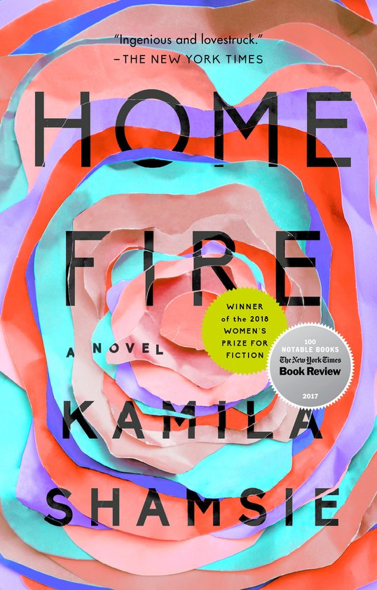 Couverture du livre "Home Fire" avec des couches multicolores de rose, orange, violet et bleu. Titre "HOME FIRE" en gros caractères au centre.