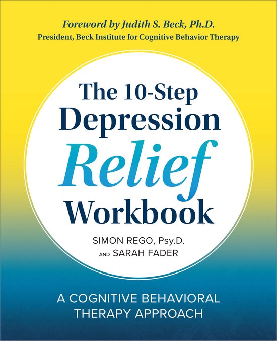 The 10-Step Depression Relief Workbook - cover