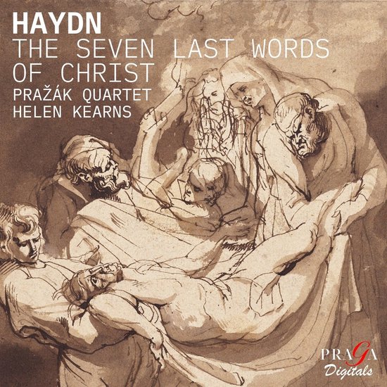 Prazak Quartet & Helen Kearns - Haydn: The Seven Last Words Of Christ (CD)