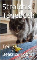 Strolchis Tagebuch 740 - Strolchis Tagebuch - Teil 740