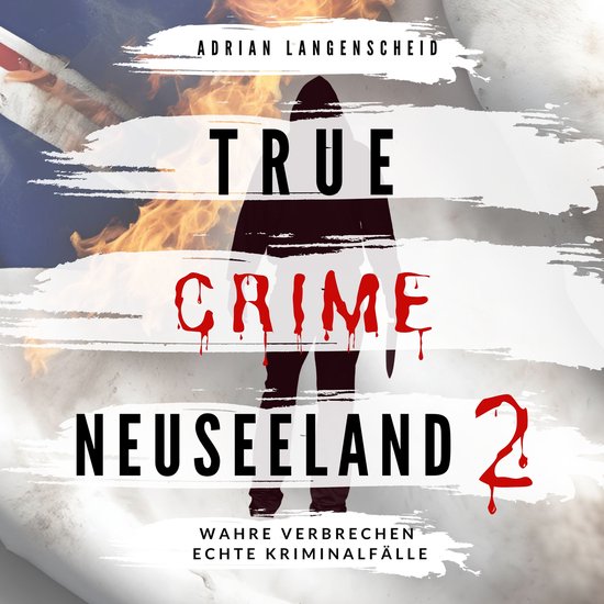 True Crime Neuseeland 2 - cover