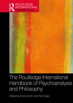 Routledge International Handbooks-The Routledge International Handbook of Psychoanalysis and Philosophy