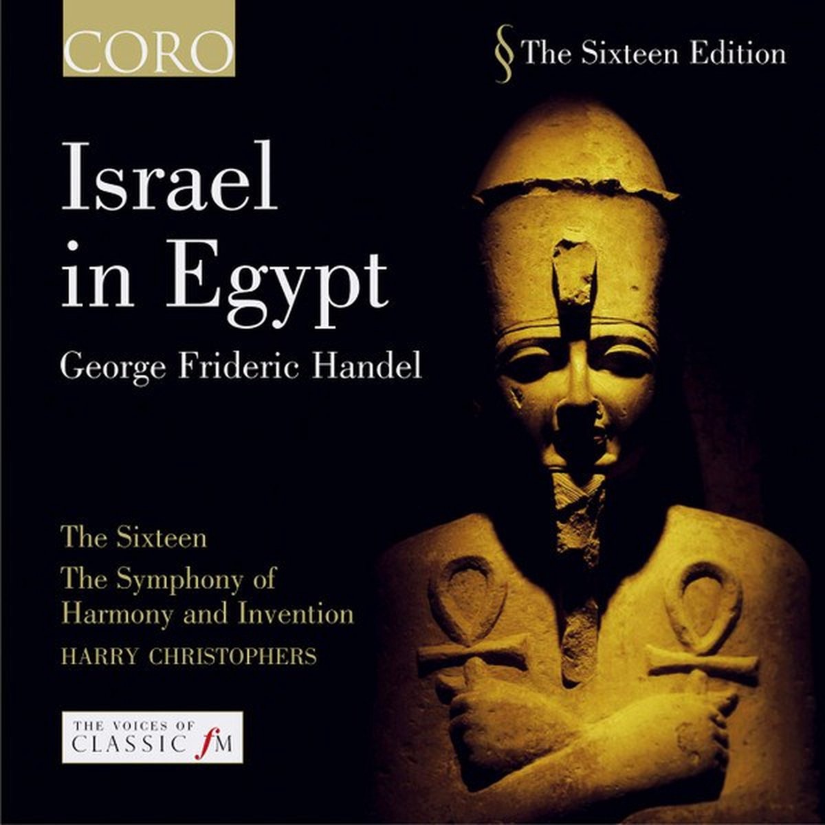 The Sixteen, Harry Christophers - Händel: Israel In Egypt (CD)