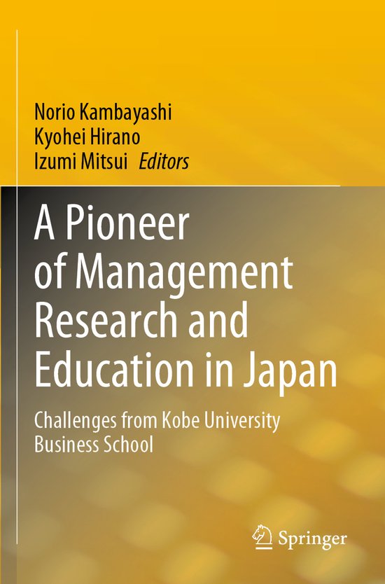 A Pioneer of Management Research and Education in Japan - cover