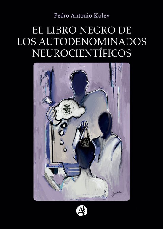 El Libro Negro de los Autodenominados Neurocientíficos - cover