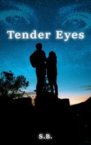 Tender Eyes