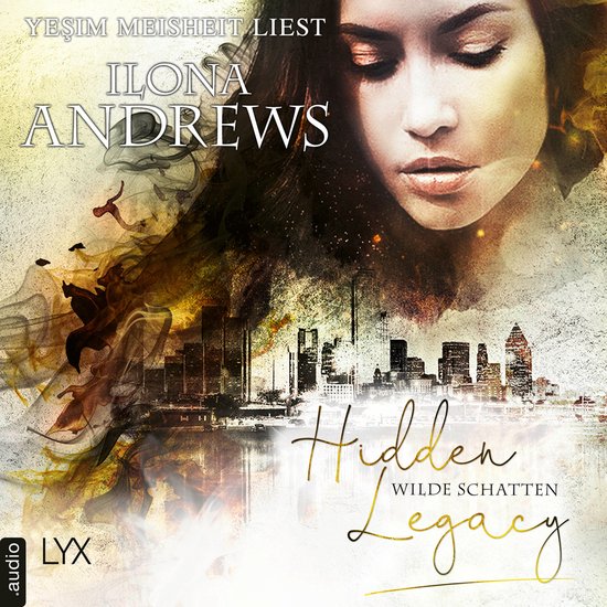 Boekcover met een close-up van een vrouw, een stad en rookachtige figuren. Titel: Hidden Legacy - Wilde Schatten.