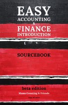 Easy AF Intro 1 - Easy Accounting and Finance Introduction Sourcebook