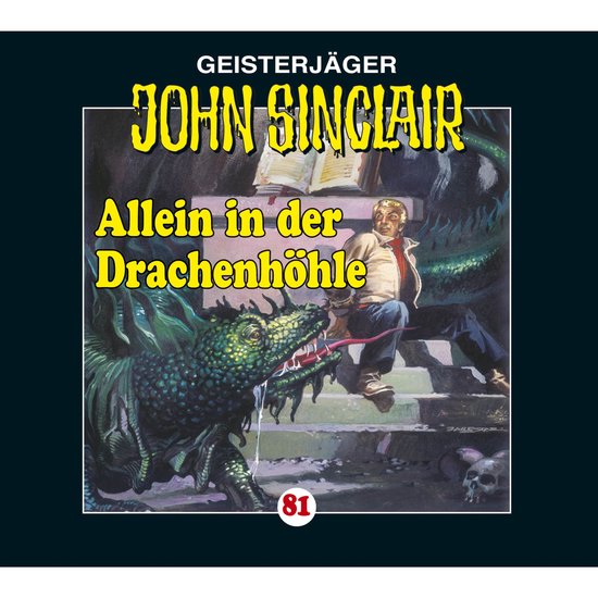 John Sinclair, Folge 81: Allein in der Drachenhöhle - Kreuz ... - cover