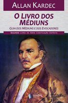 Codificação Espírita 2 - O Livro dos Médiuns