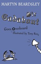 Sir Gadabout 3 - Sir Gadabout Goes Overboard