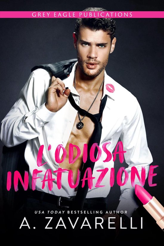 L’Odiosa Infatuazione