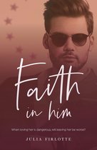 Falling For You 2 - Faith In Him