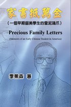 Precious Family Letters: Memoirs of an Early Chinese Student in America