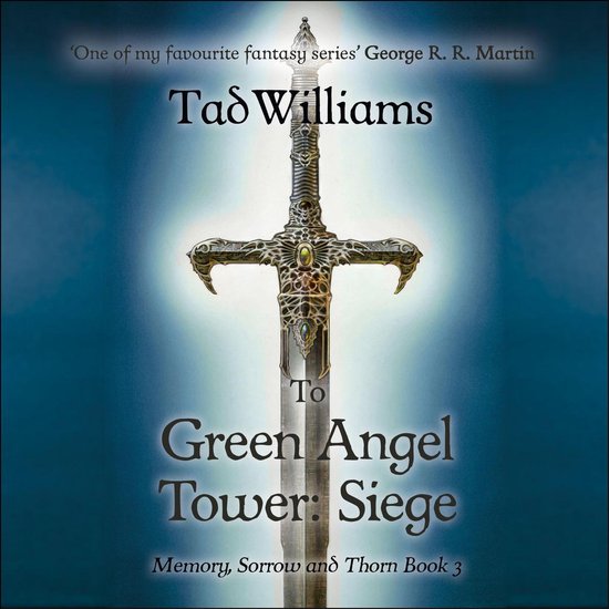 Memory, Sorrow & Thorn3- To Green Angel Tower: Siege - cover