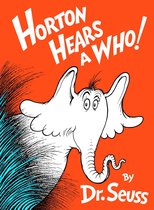 Classic Seuss - Horton Hears a Who!
