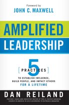 Amplified Leadership