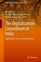 India Studies in Business and Economics - The Digitalization Conundrum in India