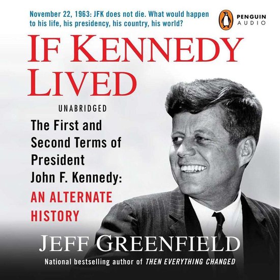 If Kennedy Lived - cover