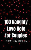 100 Naughty Love Notes for Couples