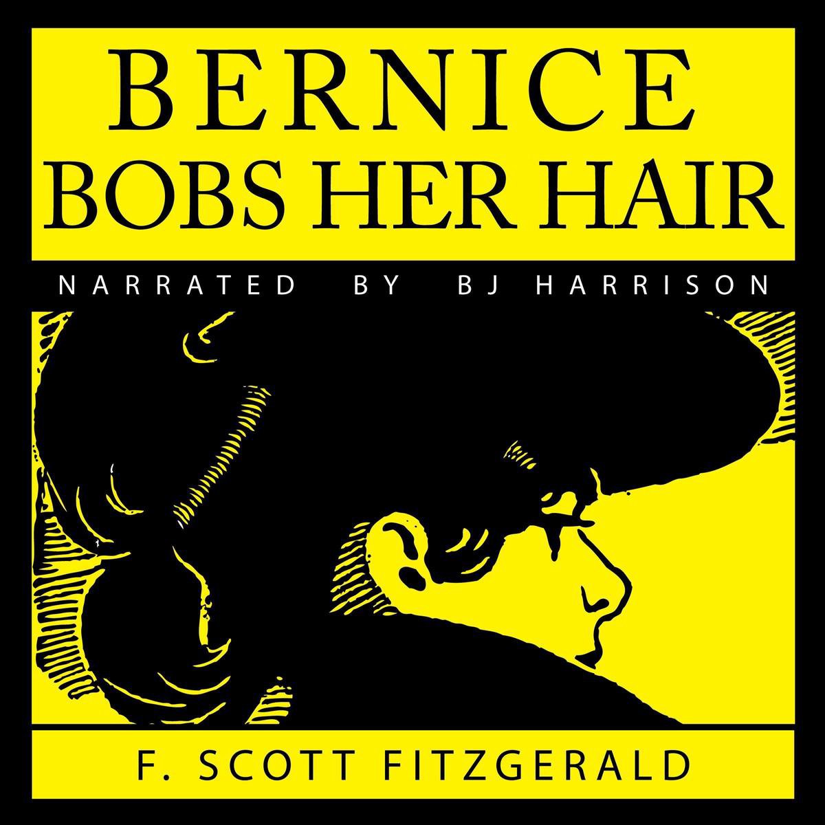 Bernice Bobs Her Hair, F. Scott Fitzgerald | 9781509403653 | Boeken |  bol.com
