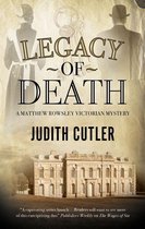 A Harriet & Matthew Rowsley Victorian mystery 2 - Legacy of Death