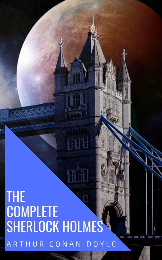 Sherlock Holmes: The Ultimate Collection (Illustrated) - cover