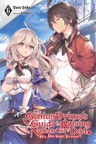 The Genius Prince's Guide to Raising a Nation Out of Debt (Hey, How About Treason?) (light novel) - The Genius Prince's Guide to Raising a Nation Out of Debt (Hey, How About Treason?), Vol. 6 (light novel)