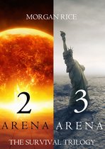 The Survival Trilogy - The Survival Trilogy: Arena 2 and Arena 3 (Books 2 and 3)