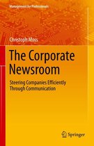 Management for Professionals - The Corporate Newsroom