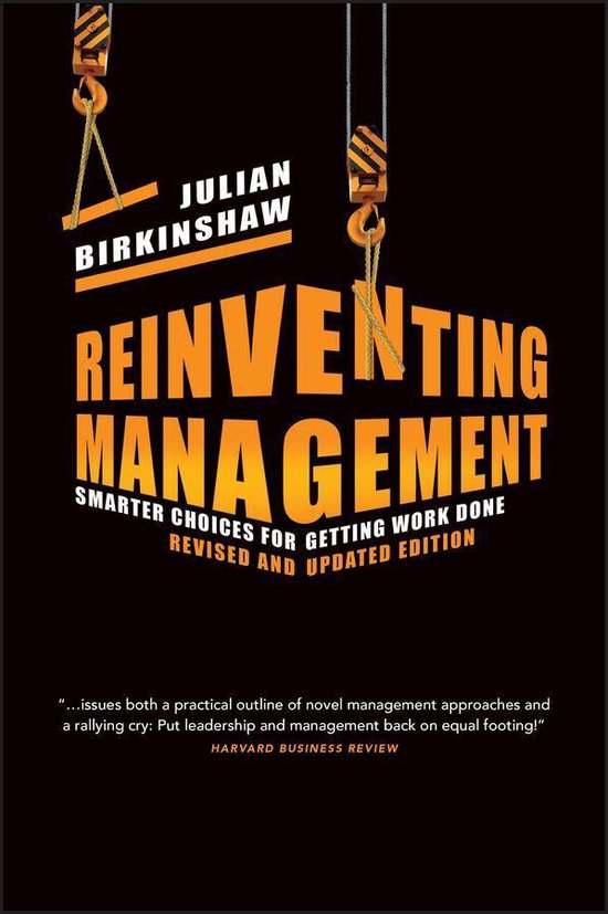 Boek "Reinventing Management" met de titel in grote oranje letters, ondersteund door hijskranen. "Revised and Updated Edition".
